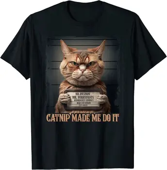 נפית החתולים גרם לי לעשות את זה חתול מצחיק לאוהבי חתולים. חולצה 100% כותנה O-צוואר קיץ, שרוול קצר מזדמנים Mens חולצה במידה S-3XL